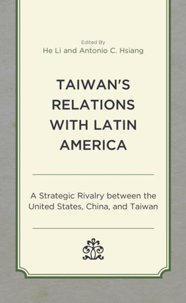 Taiwan's Relations with Latin America: A