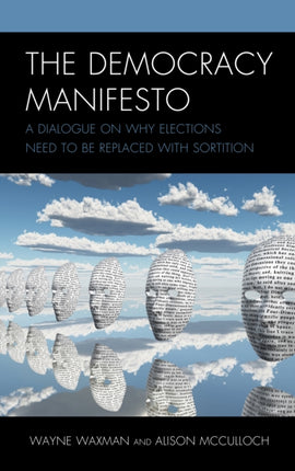 The Democracy Manifesto: A Dialogue on Why