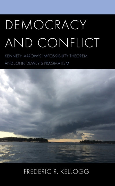 Democracy and Conflict: Kenneth Arrow's