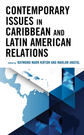 Contemporary Issues in Caribbean and Latin
