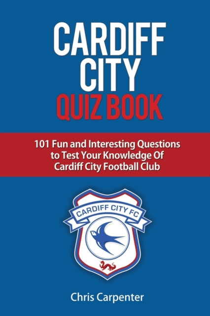 Cardiff City Quiz Book