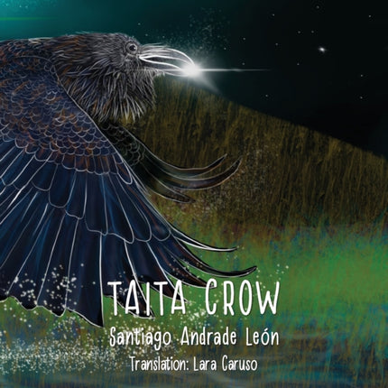 Taita Crow Third edition: By Santiago Andrade León