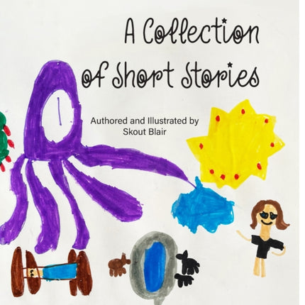 A Collection of Short Stories