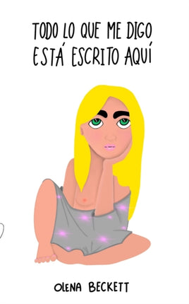Todo lo que me digo está escrito aquí: ¿Y tú qué