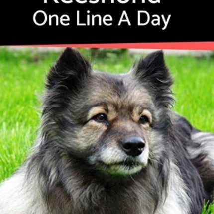 Keeshond - One Line a Day: A Three-Year Memory Book to Track Your Dog's Growth