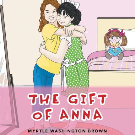 The Gift of Anna