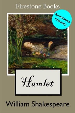 Hamlet: Annotation-Friendly Edition