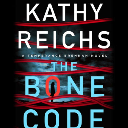 The Bone Code: A Temperance Brennan Novel