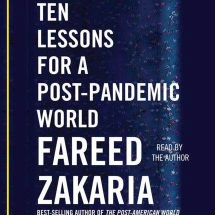Ten Lessons for a Post-Pandemic World