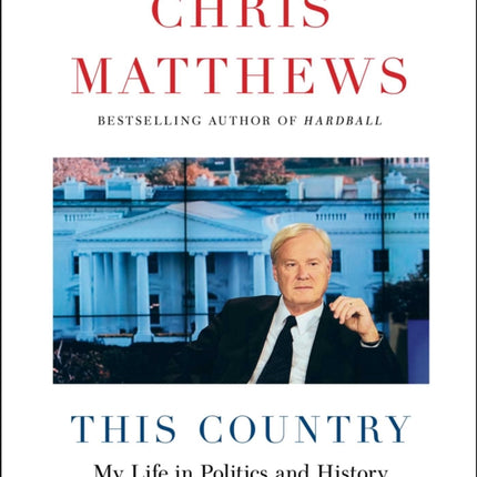 This Country: My Life in Politics and History