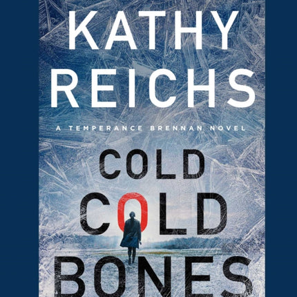 Cold, Cold Bones