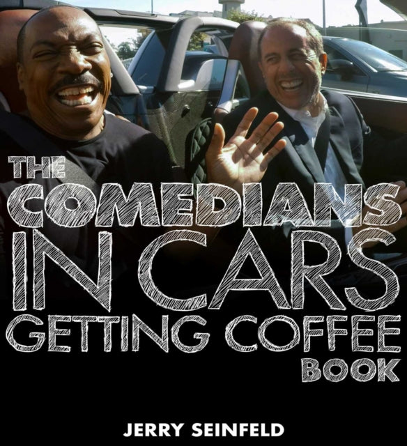 The Comedians in Cars Getting Coffee Book