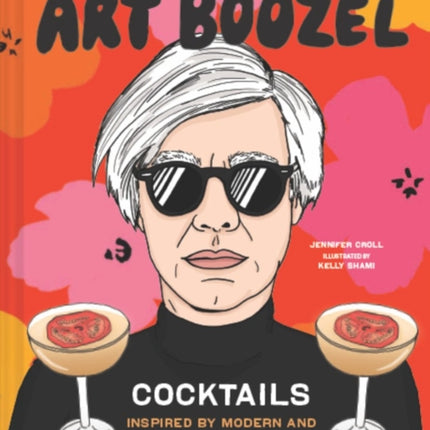 Art Boozel: Cocktails Inspired by Modern and Contemporary Artists