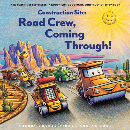 Construction Site: Road Crew, Coming Through!