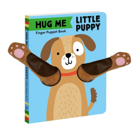 Hug Me Little Puppy: Finger Puppet Book