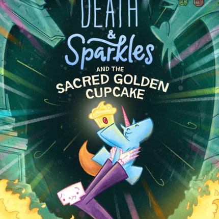 Death & Sparkles and the Sacred Golden Cupcake: Book 2