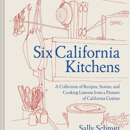 Six California Kitchens