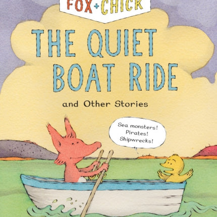 Fox & Chick: The Quiet Boat Ride: and Other Stories