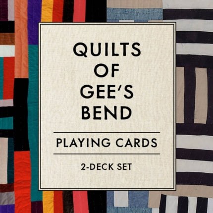 Quilts of Gee's Bend Playing Cards: 2-Deck Set