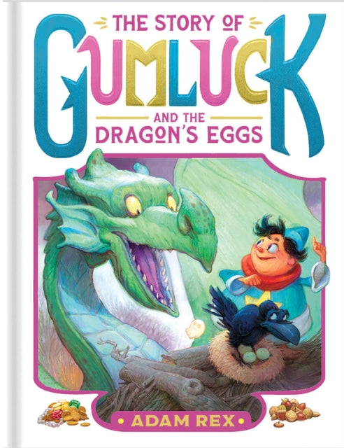 STORY OF GUMLUCK  THE DRAGONS EGGS