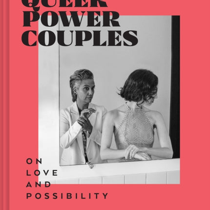 Queer Power Couples