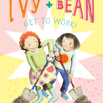 Ivy and Bean Get to Work! (Book 12)