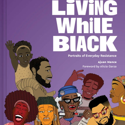 Living While Black: Portraits of Everyday Resistance