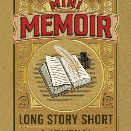 Mini Memoir: Long Story Short - A Journal