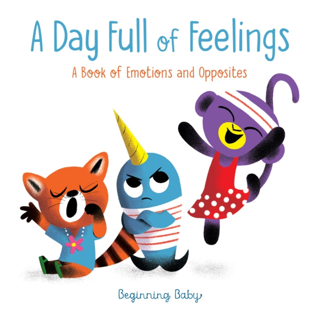 Day Full of Feelings: Beginning Baby