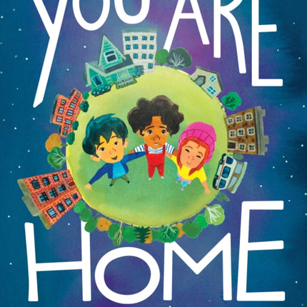 You Are Home