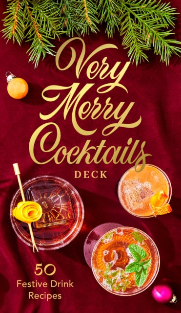 Very Merry Cocktails Deck: 50 Festive Drink Recipes