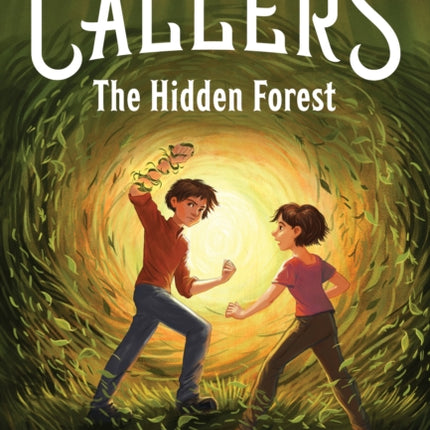 Callers The Hidden Forest
