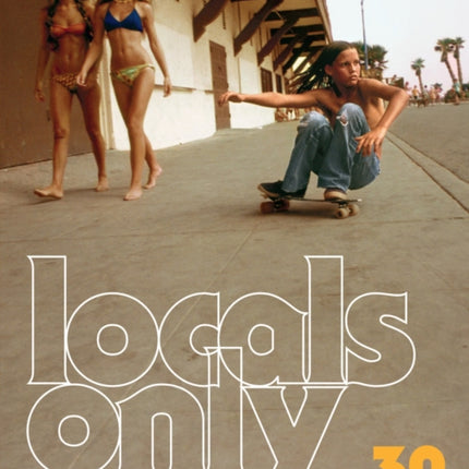 Locals Only: 30 Posters