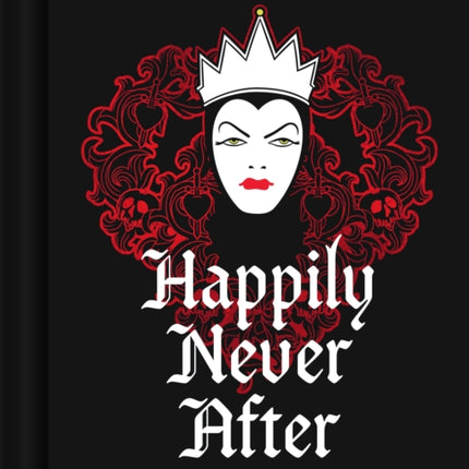 Disney Villains Happily Never After: A Villainous Book of Affection for a Very Special Someone