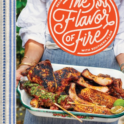 The Flavor of Fire