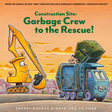 Construction Site Garbage Crew to the Rescue