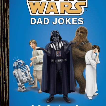 Star Wars Dad Jokes