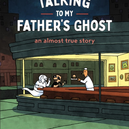 Talking to My Fathers Ghost
