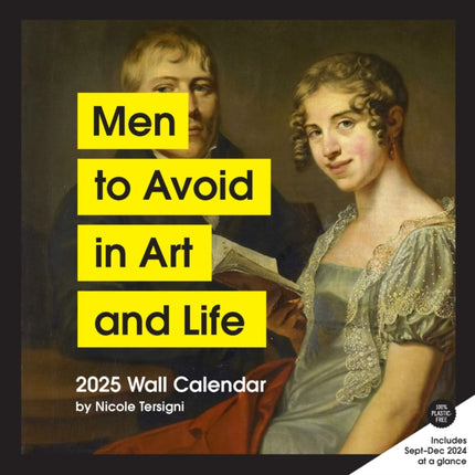 Men to Avoid in Art and Life 2025 Wall Calendar