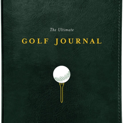 Ultimate Golf Journal