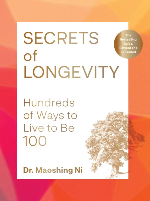 Secrets of Longevity 2nd edition