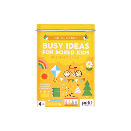 Busy Ideas for Bored Kids Joyful Edition