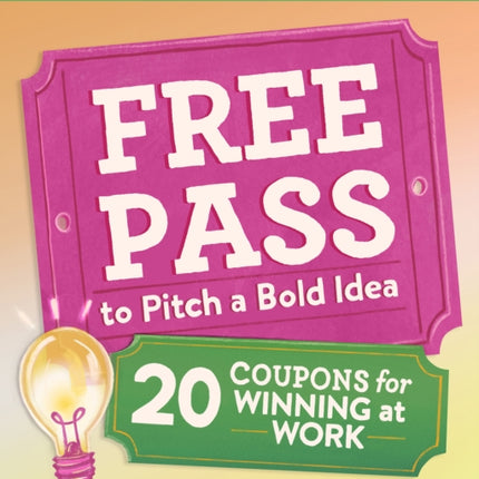 Free Pass to Pitch a Bold Idea