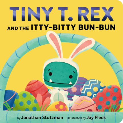 Tiny T. Rex and the IttyBitty BunBun