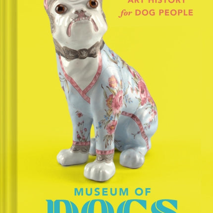 Museum of Dogs