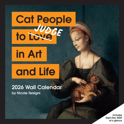 Cat People to Judge in Art and Life 2026 Wall