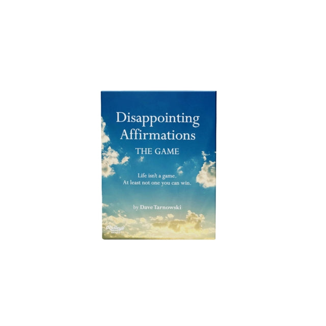 Disappointing Affirmations The Game