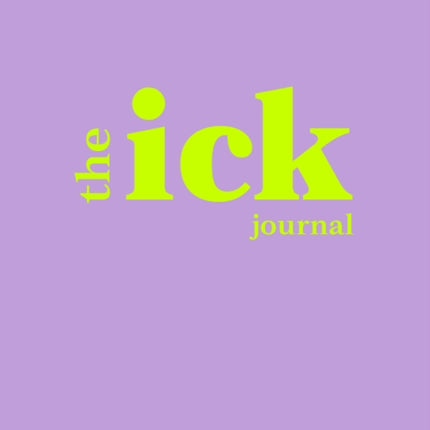 The Ick Journal