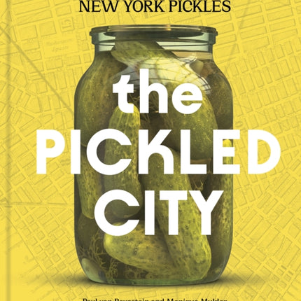 The Pickled City