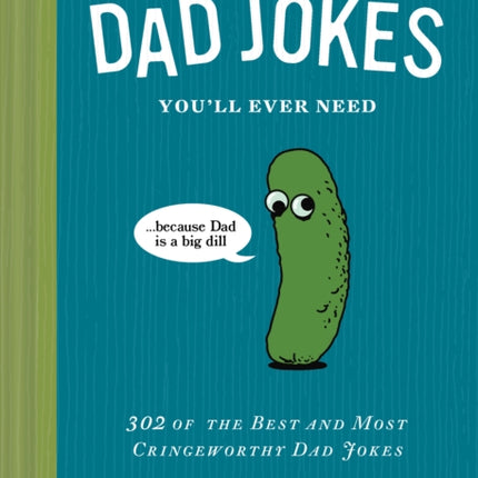 This Is the Only Book of Dad Jokes Youll Ever Need